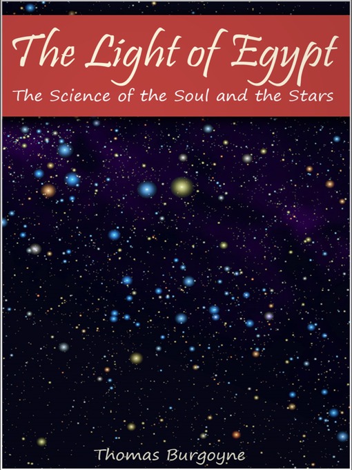 Title details for The Light of Egypt by Thomas Burgoyne - Available